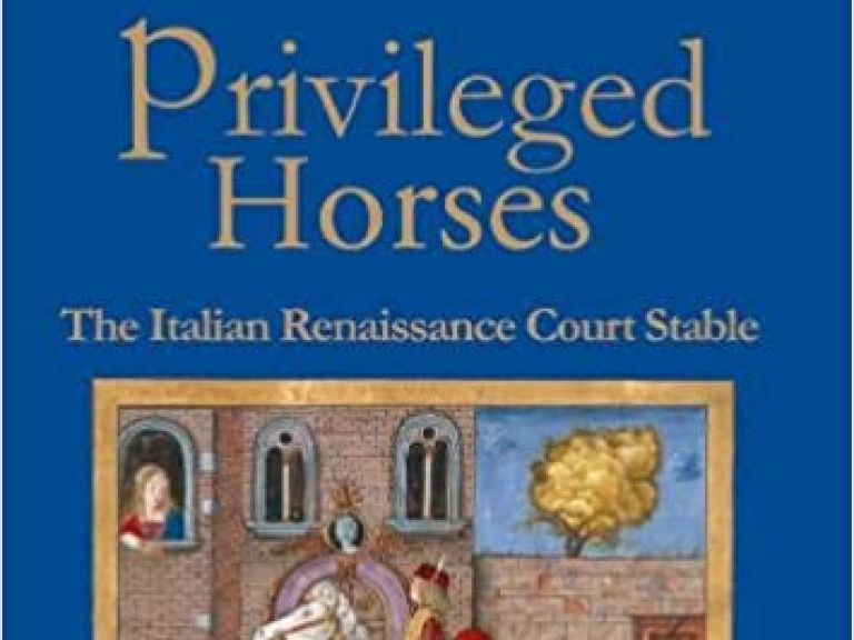 Privileged Horses. The Italian Renaissance Court Stable